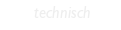 technisch