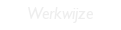 werkwijze